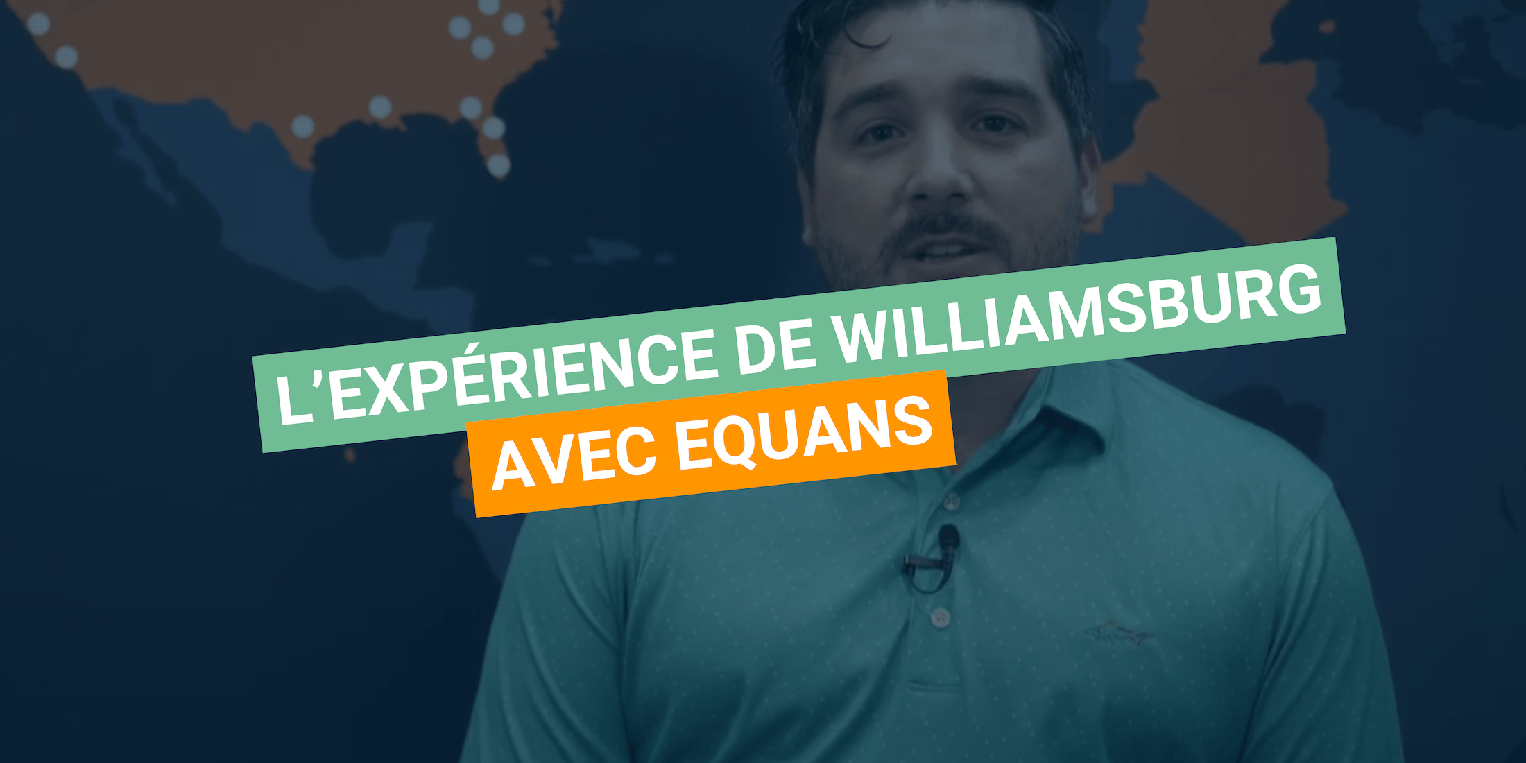 L’expérience de Williamsburg avec Equans
